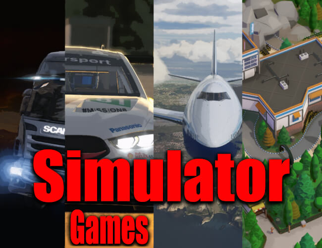 Simulator Games