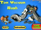 Tom Vacuum Rush